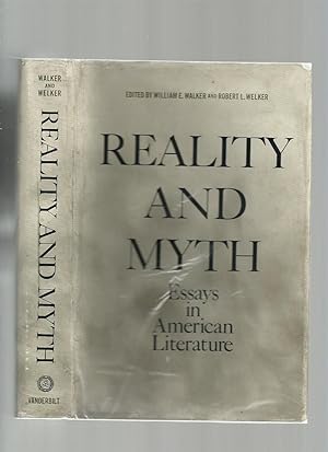 Reality and Myth, Essays in American Literature