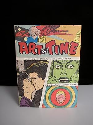 Art in Time: Unknown Comic Book Adventures, 1940-1980