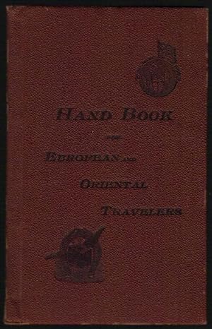Hand-Book for European and Oriental Travelers