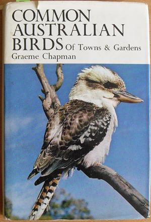 Common Australian Birds of Towns and Gardens