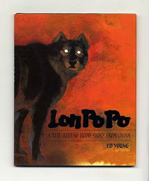 Lon Po Po, A Red-Riding Hood Story From China - 1st Edition/1st Printing