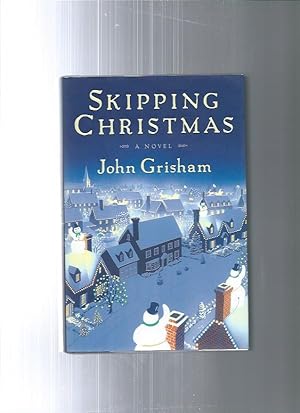 SKIPPING CHRISTMAS : Christmas With The Kranks