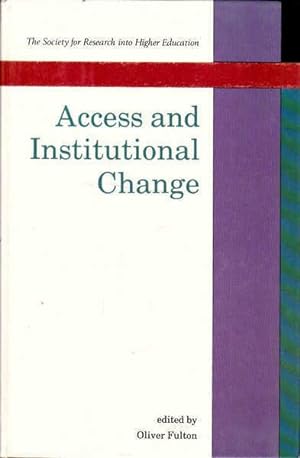 Access and Institutional Change