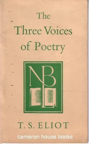 The Three Voices of Poetry [The 11th Annual Lecture of the National Book League]