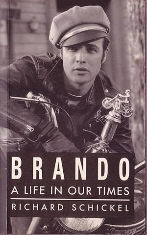 BRANDO. A Life in Our Times