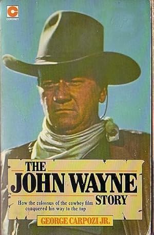 THE JOHN WAYNE STORY