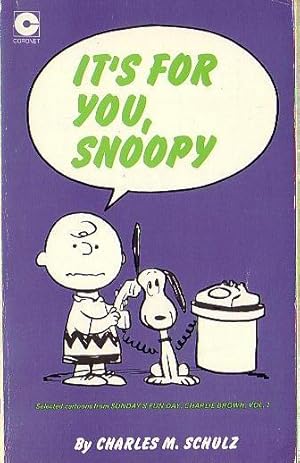 IT'S FOR YOU, SNOOPY
