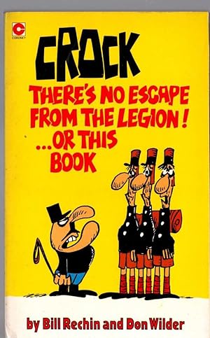CROCK 6: THERE'S NO ESCAPE FROM THE LEGION!.OR THIS BOOK