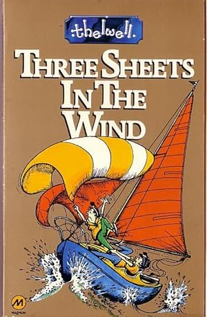 THREE SHEETS IN THE WIND