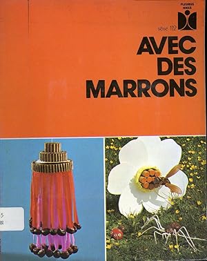 Avec des marrons