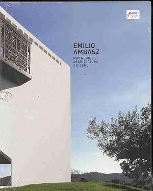 EMILIO AMBASZ. INVENCIONES: ARQUITECTURA Y DISEÑO