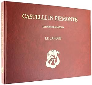 CASTELLI IN PIEMONTE - LE LANGHE.: