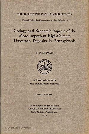 GEOLOGY & ECONOMIC ASPECTS OF THE MORE IMPORTANT HIGH-CALCIUM LIMESTONE DEPOSITS IN PENNSYLVANIA ...