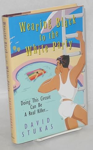 Wearing Black to the White Party: A Robert, Michael and Monette mystery