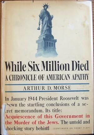 While Six Million Died