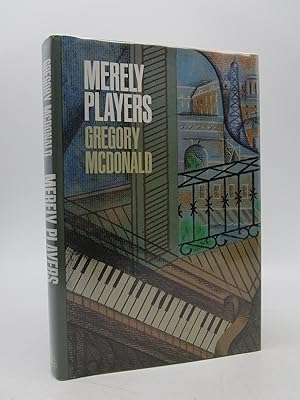 Merely Players (Signed First Edition)