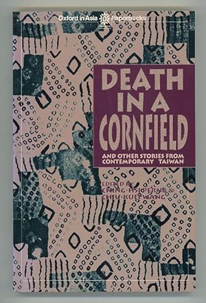 Death In A Cornfield and Other Stories from Contemporary Taiwan