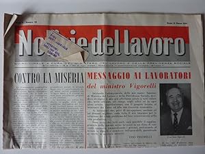 "NOTIZIE DEL LAVORO Quindicinale a Cura del Ministero del Lavoro e della Previdenza Sociale Roma ...