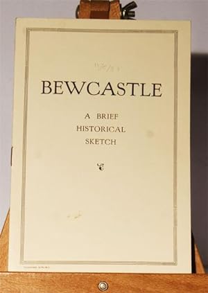 Bewcastle, A Brief Historical Sketch.