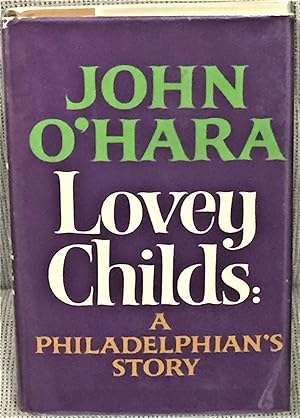 Lovey Childs: A Philadelphian's Story