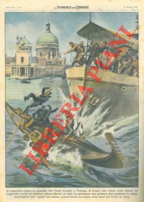 A Venezia, un vaporetto carico di militari alleati ha speronato una gondola.
