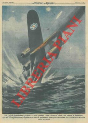 Un aereo "plurimotore", colpito dalla caccia germanica, precipita in fiamme nella Manica.