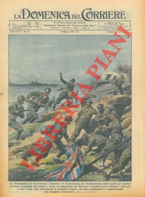 Le Camicie nere e i marinai italiani riconquistano l'isoletta di Castelrosso, nel Dodecanneso, sc...