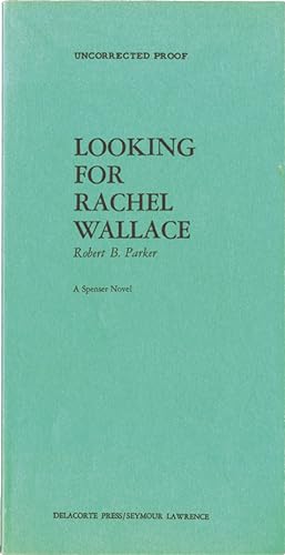 Looking for Rachel Wallace (Uncorrected Proof)
