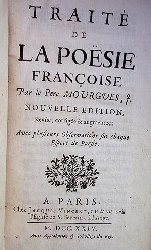 Traité de la poësie françoise. Nouvelle édition, revue, corrigée et augmentée.