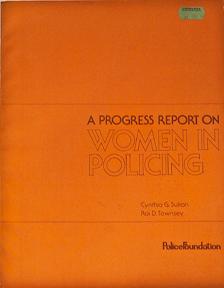 A Progress Report on Women in Policing