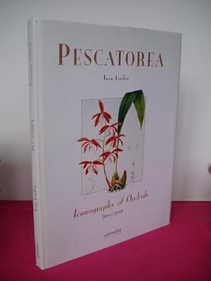 PESCATOREA Iconography of Orchids 1854 -1860