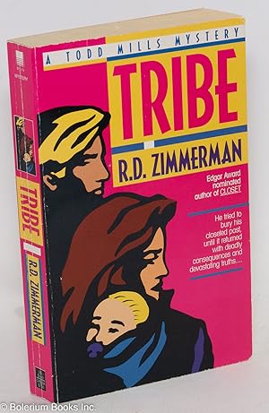 Tribe; a Todd Mills mystery