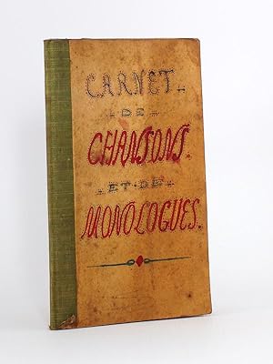 Carnet de Chansons et de Monologues [ Manuscrit commencé le 8 Février 1919 ] Lune Jolie - Martha ...