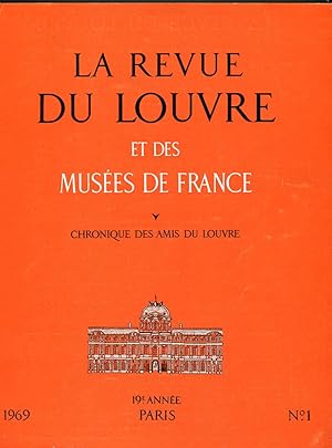 La revue du Louvre et des Musées de France 1969 , 1.