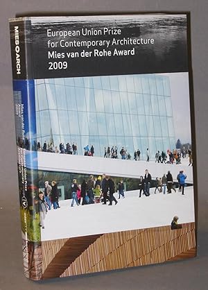 European Union Prize for Contemporary Architecture : Mies Van Der Rohe Award 2009