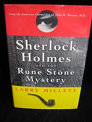 Sherlock Holmes and the Rune Stone Mystery: From the American Chronicles of John H. Watson M.D.