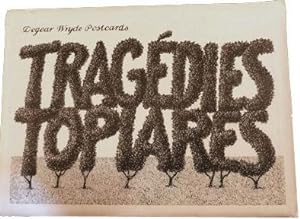 Tragedies Topiares [Dogear Wryde Postcards]