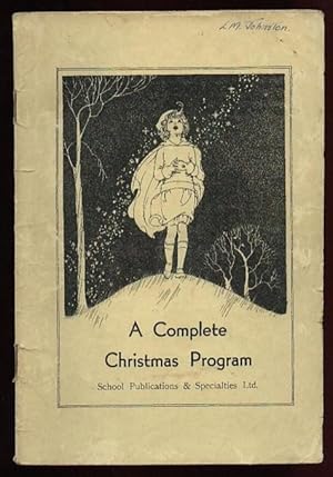 A Complete Christmas Program ( .written for the One-Room Rural School )