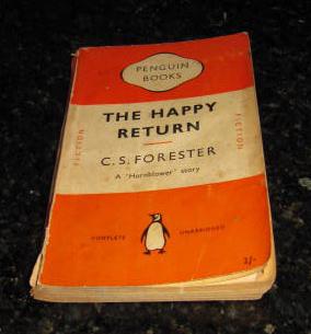 The Happy Return - A 'Hornblower' Story - Penguin No. 835