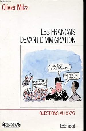 LES FRANCAIS DEVANT L IMMIGRATION