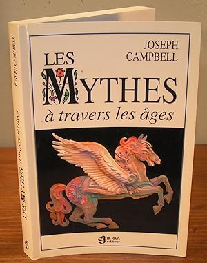 LES MYTHES À TRAVERS LES ÂGES