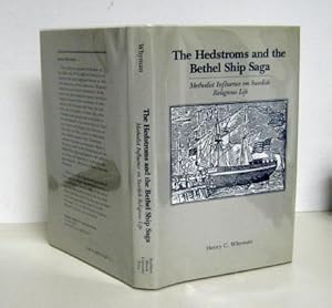 The Hedstroms and the Bethel Ship Saga: Methodist Influence on Swedish Religious Life