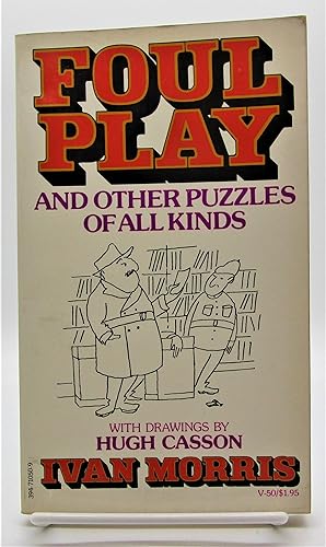 Foul Play and Other Puzzles of All Kinds