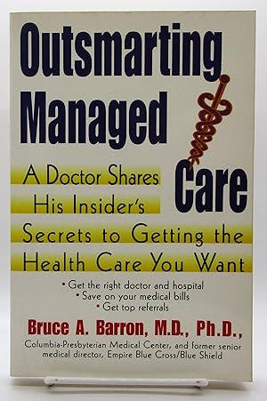 Outsmarting Managed Care