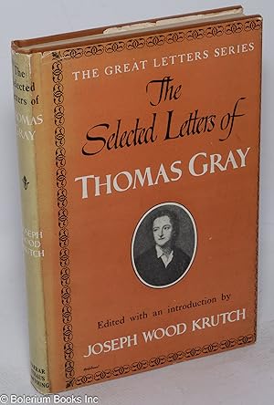The selected letters of Thomas Gray