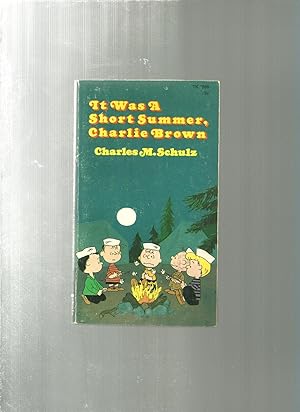 IT WAS A SHORT SUMMER CHARLIE BROWN