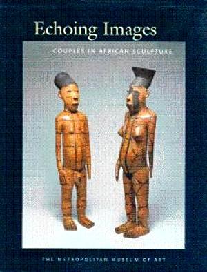 Echoing Images: Couples in African Sculpture