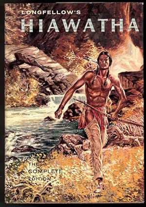 THE SONG OF HIAWATHA The Epic adventures of An Indian Hero