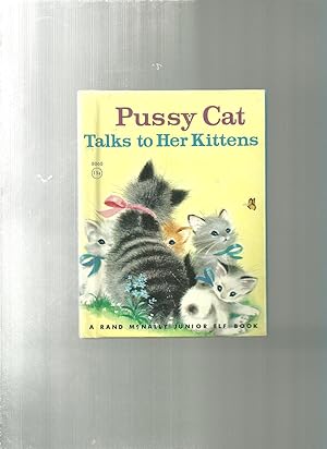 PUSSY CAT Talks to Her Kittens