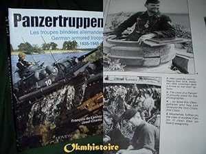 PANZERTRUPPEN - Les Troupes Blindees Allemandes ---------- German Armored Troops 1935-1945